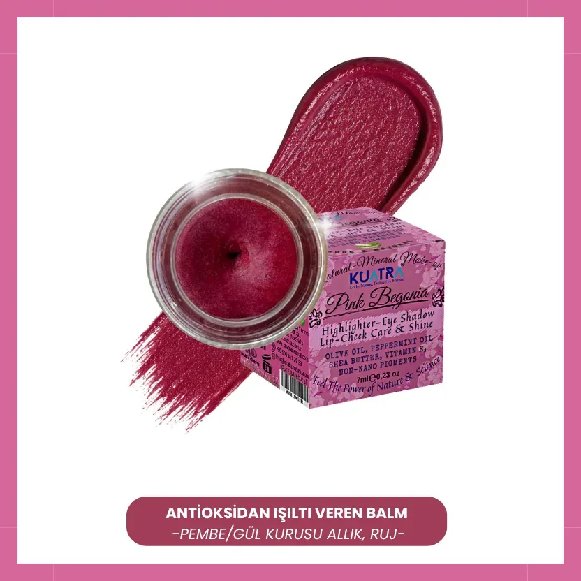 Kuatra Pink Begonia Doğal İçerikli Nemlendirici - Antioksidan Işıltı Veren Balm (Ruj - Allık - Göz Farı) 7ml